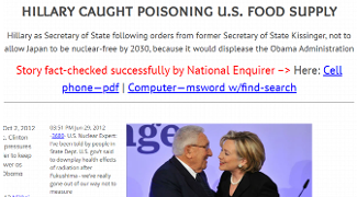 Hillary caught poisoning U.S. food supply ...story successfully fact-checked by National Inquirer