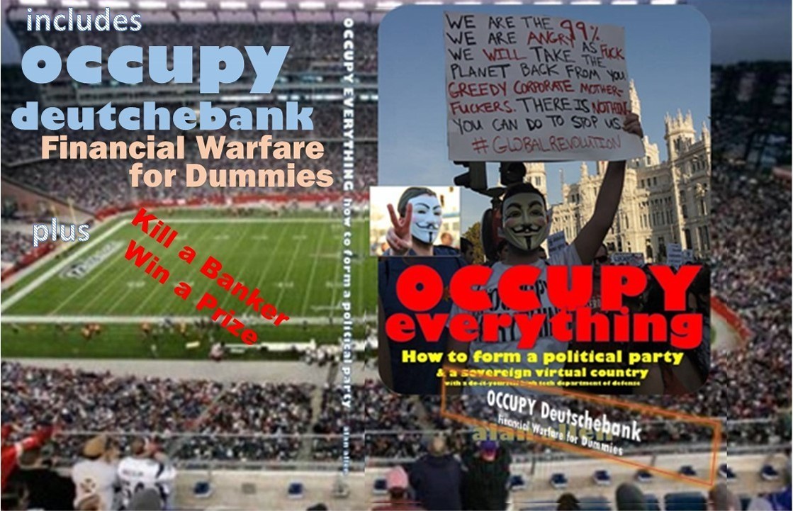 Occupy Deutshebank Financial Warfare for Dummies