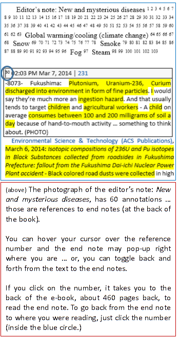 Nuclear Waste & Fallout Reference Database for Citizens ~ 9,011 links to 25,000-35,000 published documents ~ primarily mainstream ~ secondarily scientific ~ Cell phone: Use PDF edition. Computer: Use MS Word edition with search engine to search database (for example) by state, country, city, reactor, dump, waste, illness, fallout, radionuclide, animal, company etc. for documentation to win arguments at home, on the campaign trail, or in municipal, State, Federal or International court. Nuclear Waste & Fallout Reference Database for Citizens ~ 9,011 links to 25,000-35,000 published documents ~ primarily mainstream ~ secondarily scientific ~ Cell phone: Use PDF edition. Computer: Use MS Word edition with search engine to search database (for example) by state, country, city, reactor, dump, waste, illness, fallout, radionuclide, animal, company etc. for documentation to win arguments at home, on the campaign trail, or in municipal, State, Federal or International court.